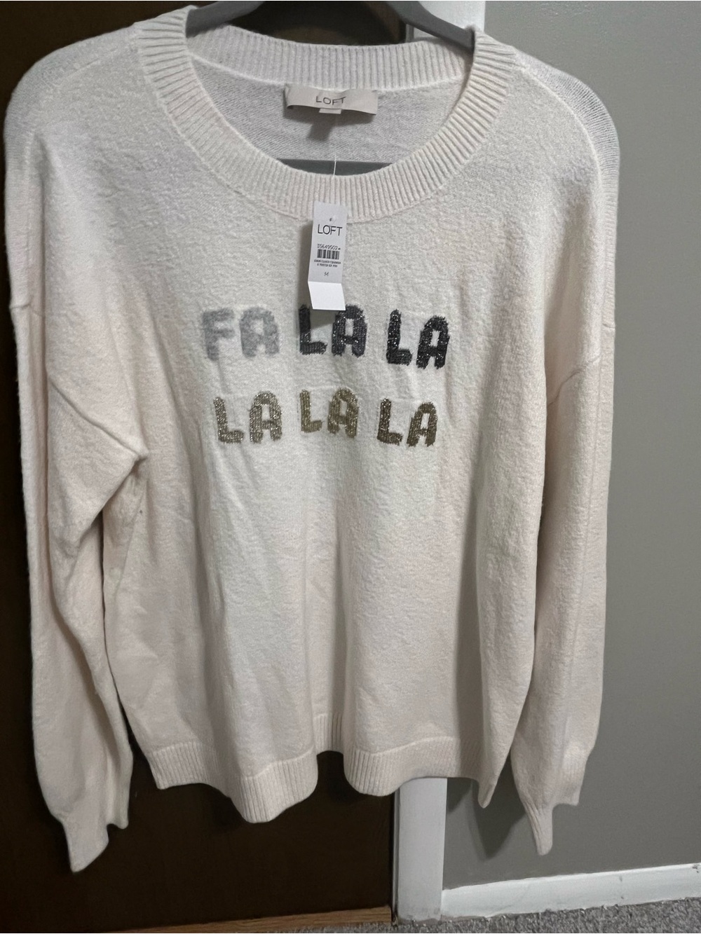 LOFT Cream Crewneck Sweater with Metallic 'Fa La La' Text